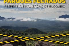 Parques do Estado continuam fechados para visitação
