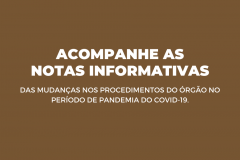  Acompanhe as Notas Informativas do órgão 