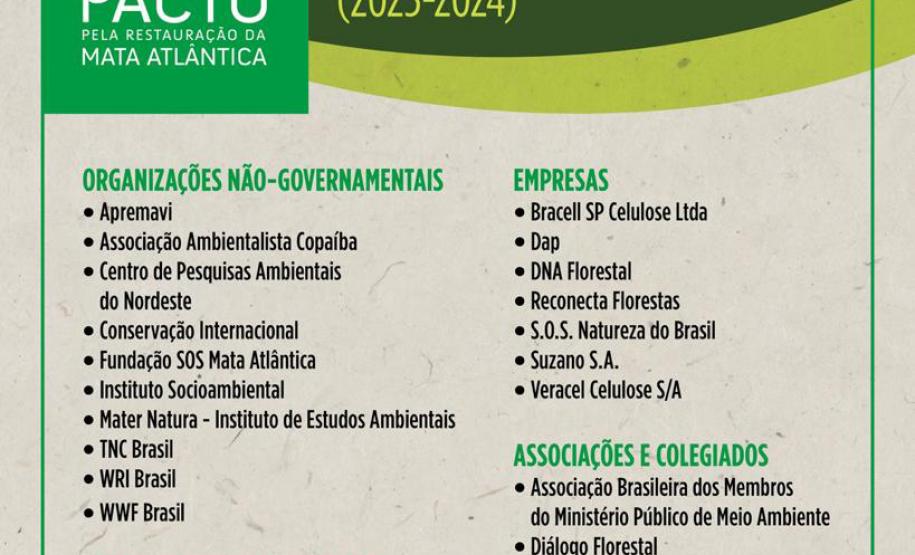 Conselho Nacional da Mata Atlântica reúne agentes públicos, terceiro setor, empresas privadas e especialistas em meio ambiente.